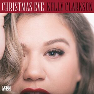 Kelly Clarkson: Christmas Eve (Pixel Pro Displays)