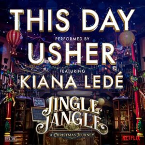 Jingle Jangle Soundtrack Usher: This Day (Pixel Pro Displays)