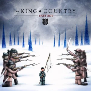 For King  Country: Baby Boy (RGB Sequences)